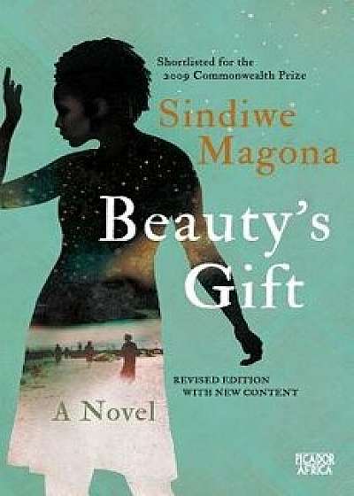 Beauty's Gift, Paperback/Sindiwe Magona