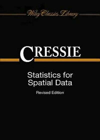 Statistics for Spatial Data, Paperback/Noel Cressie
