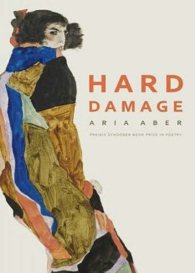 Hard Damage, Paperback/Aria Aber