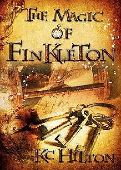 The Magic of Finkleton, Paperback/K. C. Hilton