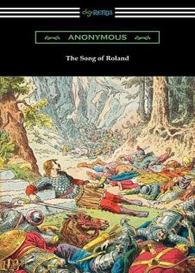 The Song of Roland, Paperback/Anonymous