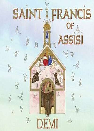 Saint Francis of Assisi, Paperback/Demi