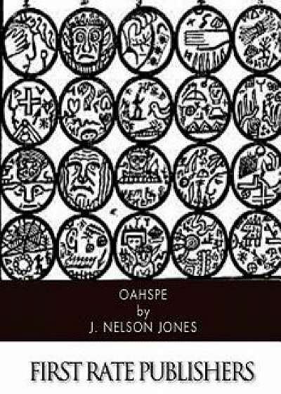 Oahspe, Paperback/J. Nelson Jones