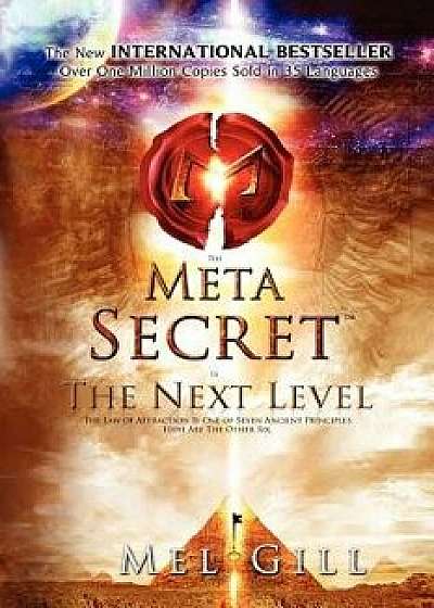 The Meta Secret, Paperback/Dr Mel Gill
