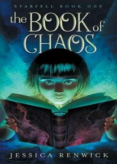 The Book of Chaos, Hardcover/Jessica Renwick