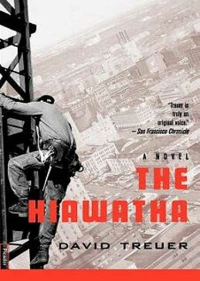 The Hiawatha, Paperback/David Treuer