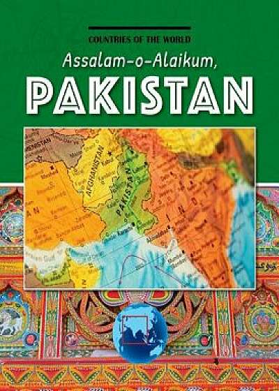 Assalam-O-Alaikum, Pakistan, Paperback/Leah Kaminski