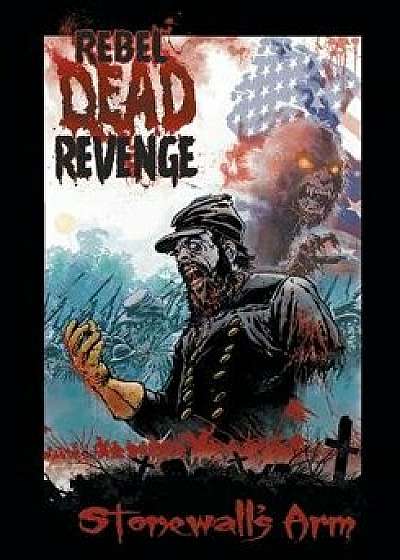 Rebel Dead Revenge, Paperback/Gary Kwapisz
