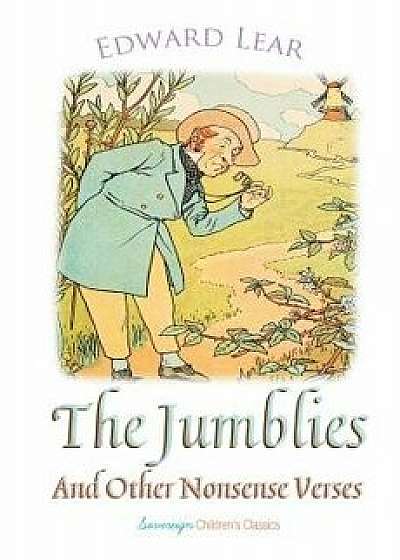 The Jumblies and Other Nonsense Verses, Paperback/Edward Lear