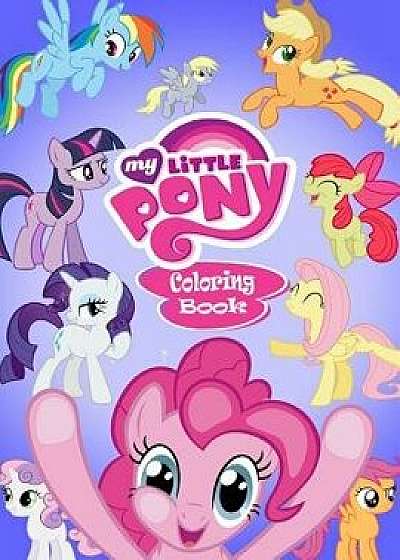 My Little Pony Coloring Book: Coloring Book for Kids and Adults with Fun, Easy, and Relaxing Coloring Pages, Paperback/Linda Johnson