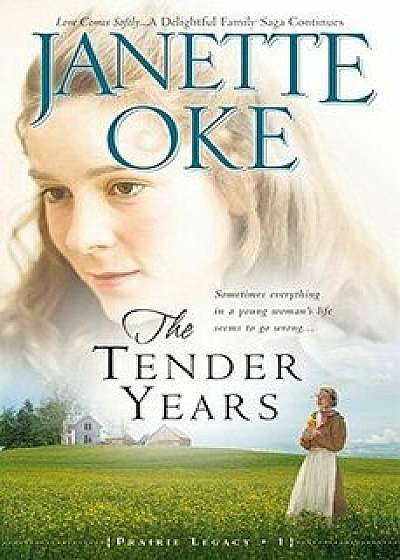 The Tender Years, Paperback/Janette Oke