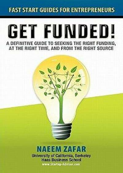 Get Funded, Paperback/Naeem Zafar