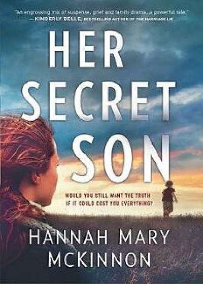 Her Secret Son, Paperback/Hannah Mary McKinnon
