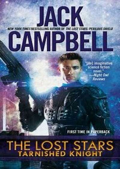 Tarnished Knight/Jack Campbell