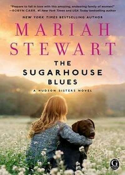 The Sugarhouse Blues/Mariah Stewart