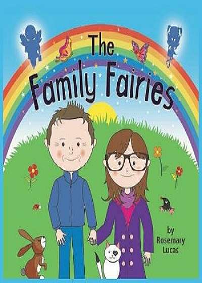 The Family Fairies, Paperback/Rosemary Lucas