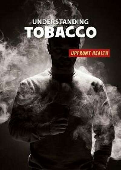 Understanding Tobacco/Matt Chandler
