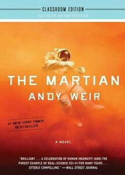 The Martian; Classroom Edition/Andy Weir
