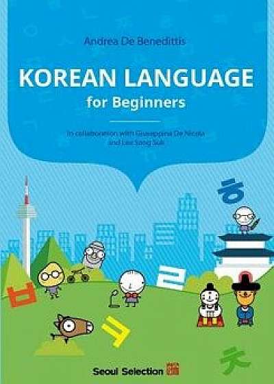 Korean Language for Beginners, Paperback/Andrea de Benedittis
