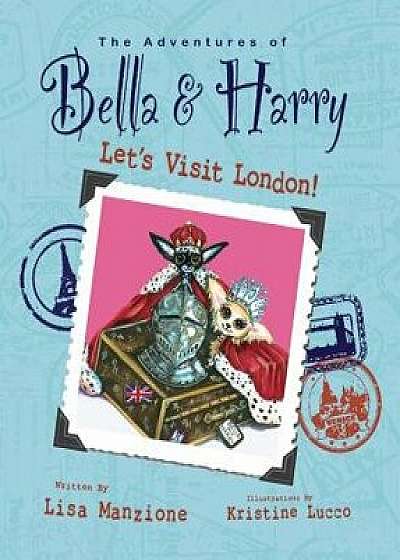 Let's Visit London!, Hardcover/Lisa Manzione