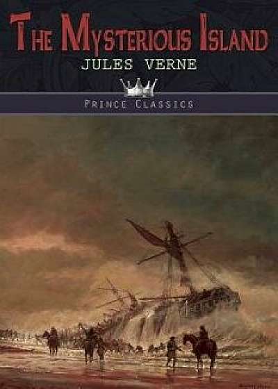 The Mysterious Island, Paperback/Jules Verne