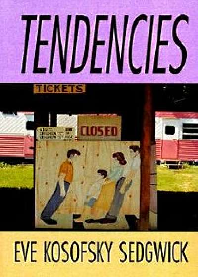 Tendencies - P, Paperback/Eve Kosofsky Sedgwick