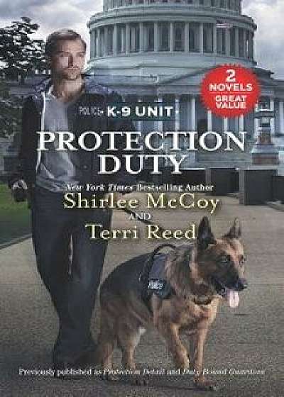 Protection Duty: An Anthology/Shirlee McCoy