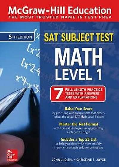McGraw-Hill Education SAT Subject Test Math Level 1, Fifth Edition, Paperback/John J. Diehl