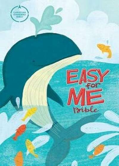 CSB Easy for Me Bible for Early Readers, Hardcover/Csb Bibles by Holman