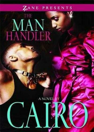 Man Handler, Paperback/Cairo