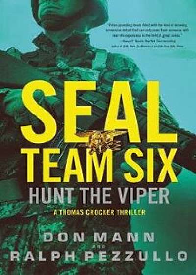 Seal Team Six: Hunt the Viper, Paperback/Don Mann