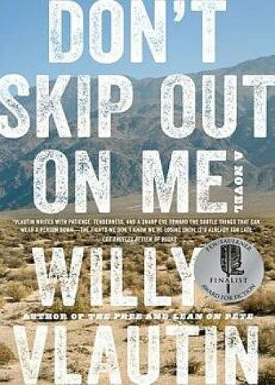 Don't Skip Out on Me, Paperback/Willy Vlautin