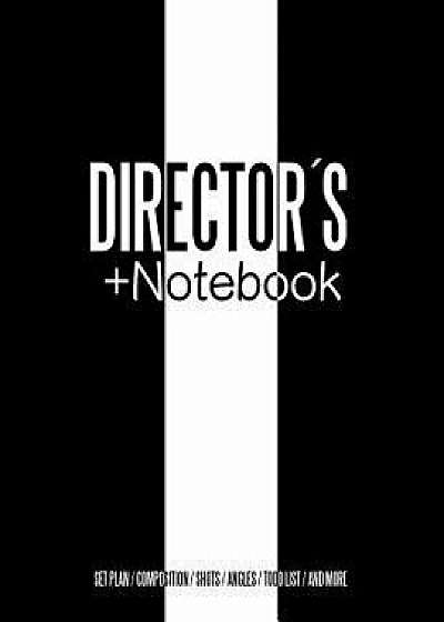 Directors + Notebook: Cinema Notebooks for Cinema Artists, Paperback/Juan Sebastian Valencia