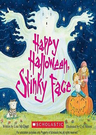Happy Halloween, Stinky Face/Lisa McCourt