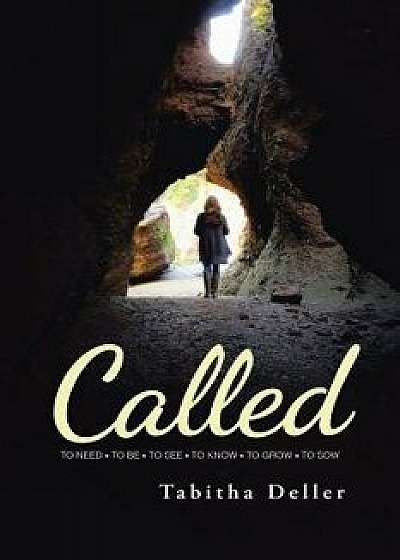 Called, Paperback/Tabitha Deller