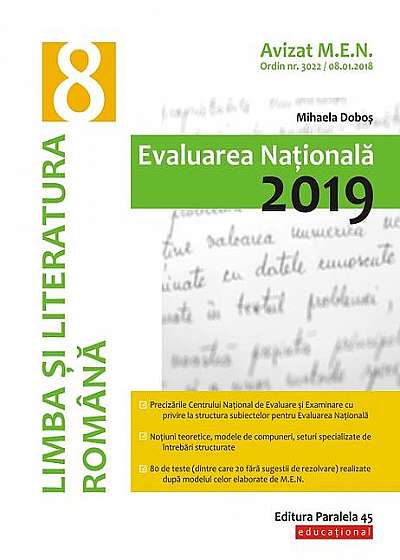 Limba şi literatura română. Evaluarea Naţională 2019. Clasa a VIII-a