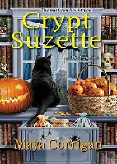 Crypt Suzette/Maya Corrigan