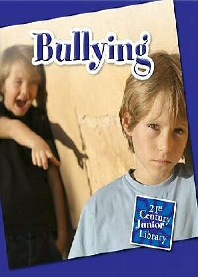 Bullying/Lucia Raatma