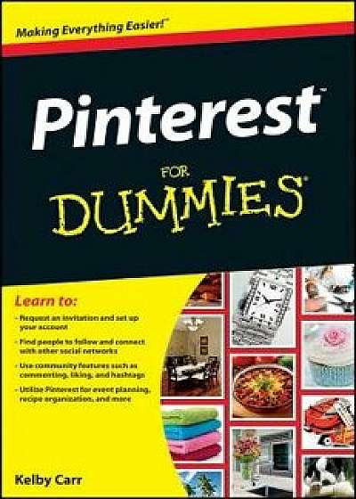 Pinterest for Dummies, Paperback/Kelby Carr