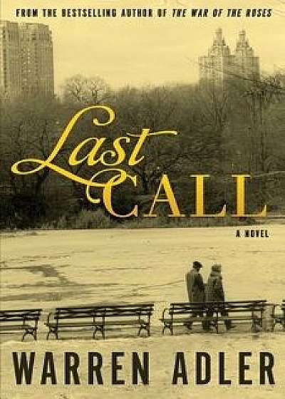 Last Call, Paperback/Warren Adler