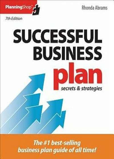 Successful Business Plan: Secrets & Strategies, Paperback/Rhonda Abrams