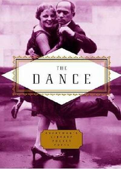 The Dance: Poems, Hardcover/Emily Fragos