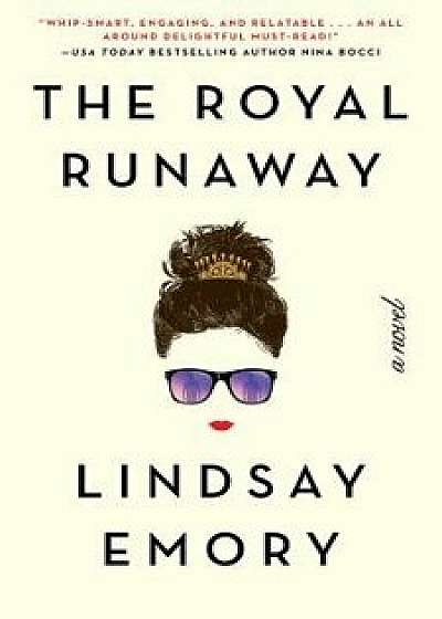 The Royal Runaway, Paperback/Lindsay Emory