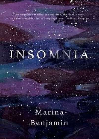 Insomnia, Hardcover/Marina Benjamin