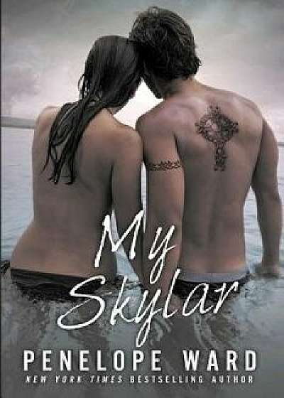 My Skylar, Paperback/Penelope Ward