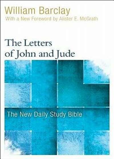The Letters of John and Jude, Paperback/William Barclay