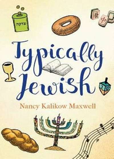 Typically Jewish, Paperback/Nancy Kalikow Maxwell