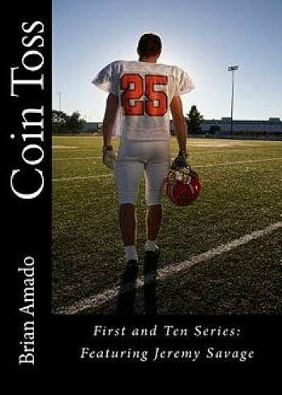 Coin Toss, Paperback/Brian Amado