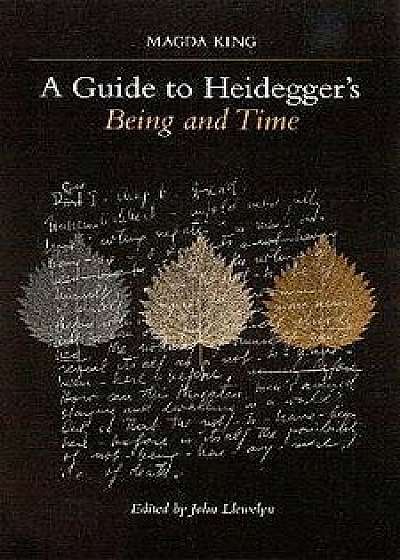 Guide to Heidegger's Being and Tim, Paperback/Magda King
