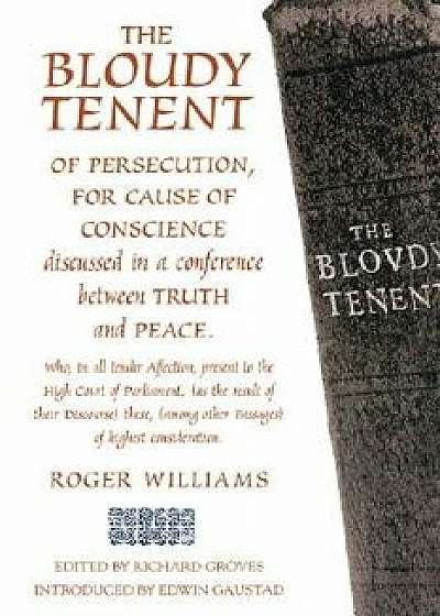 The Bloudy Tenant of Persecution/Richard Groves